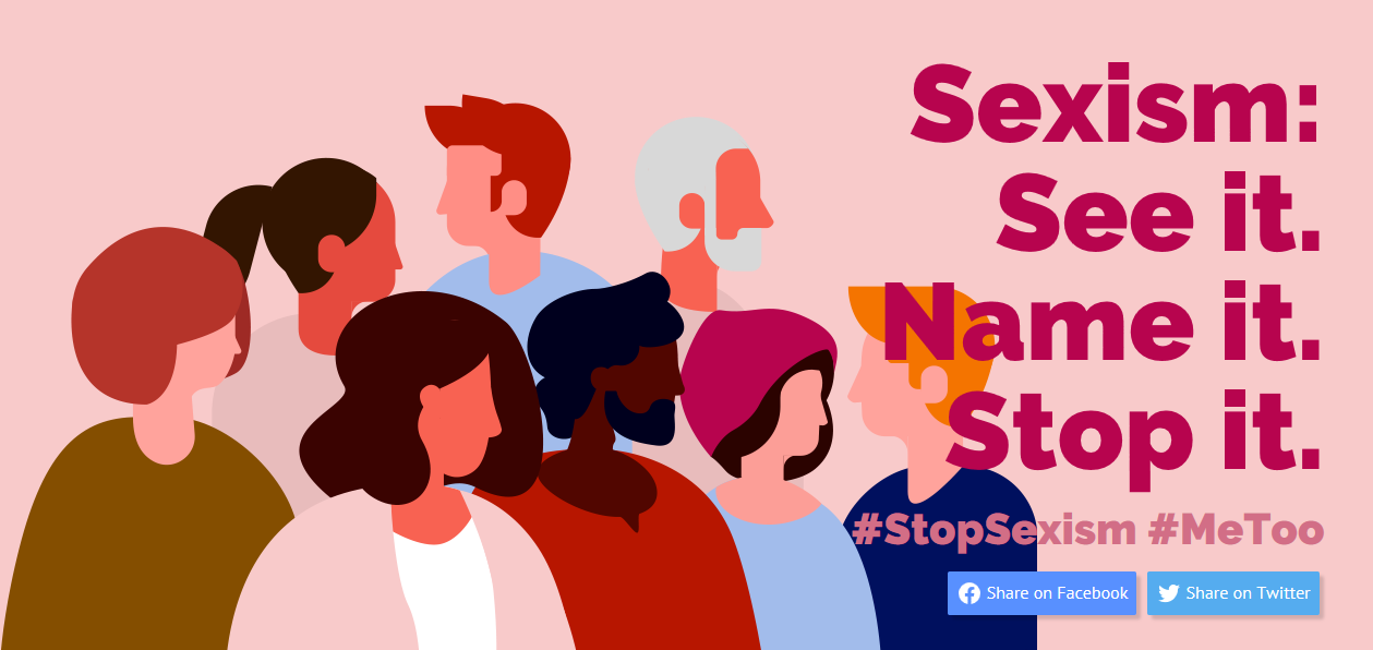 I'm Sexist And I Know It “See it. Name it. Stop it”: The Council of Europe takes stand against